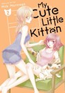 My Cute Little Kitten Vol. 2 - Milk Morinaga - 9781638587835