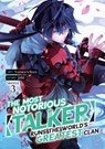 The Most Notorious "Talker" Runs the World's Greatest Clan (Manga) Vol. 3 - Jaki - 9781638588153
