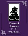 Thousand Autumns: Qian Qiu (Novel) Vol. 2 - Meng Xi Shi - 9781638589372