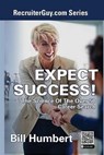 Expect Success!: The Science of the Over 50 Career Search - Bill Humbert - 9781638673002