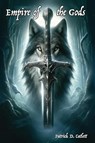 Empire of the Gods - Patrick D. Catlett - 9781638681861
