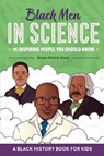 Black Men in Science - Bryan Patrick Avery - 9781638782155