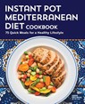 Instant Pot Mediterranean Diet Cookbook - Abbie Gellman - 9781638783626