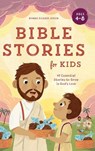 Bible Stories for Kids: 40 Essential Stories to Grow in God's Love - Bonnie Rickner Jensen - 9781638786320