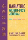 Bariatric Weight-Loss Journal - Rockridge Press - 9781638789352