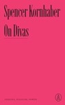 On Divas - Spencer Kornhaber - 9781638931195