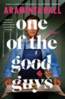 One of the Good Guys - Araminta Hall - 9781638931553