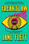 Flett, J: Freakslaw - Jane Flett - 9781638932666
