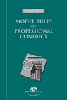 Model Rules of Professional Conduct, 2024 Edition - Center For Professional Responsibility - 9781639054718