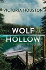 Wolf Hollow - Victoria Houston - 9781639103669