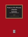 Virginia Tax Payers, 1782-1787 - Augusta R. Fothergill ; John Mark Naugle - 9781639146109