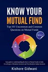 Know Your Mutual Fund - Kishore Gidwani - 9781639209842