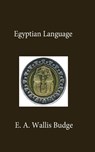 Egyptian Language - E a Wallis Budge - 9781639230075