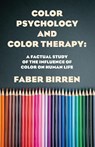 Color Psychology And Color Therapy - Faber Birren - 9781639231331