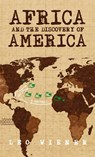 Africa and the Discovery of America Hardcover - Leo Wiener - 9781639232604