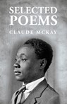 Selected Poems - Claude Mckay - 9781639239962