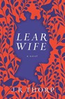 Learwife - J.R. Thorp - 9781639363001