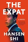 The Expat - Hansen Shi - 9781639366781