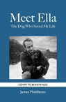 Meet Ella - James Middleton - 9781639367924