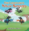 The Carrotastic Ninja Bunnies - Ashley Bell - 9781639454389