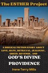 The Esther Project - Irene Terry Mills - 9781639501960