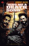 Sing Me a Death Song - Anna Kubik - 9781639511792