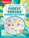 Super Sticker Forest Friends Hidden Pictures: 64-Page Puzzle Book for Kids 6-9 with Classic Hidden Pictures Puzzles, Woodland Animals, Gnomes and Shim - Highlights - 9781639625642