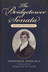 The Bridgetower Sonata - Emmanuel Dongala - 9781639640126