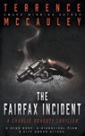 The Fairfax Incident - Terrence McCauley - 9781639770830