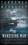 The Wandering Man - Terrence McCauley - 9781639770854