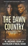The Dawn Country: A Historical Fantasy Series - W. Michael Gear - 9781639771738
