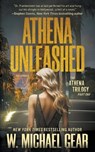 Athena Unleashed: A Science Thriller - W. Michael Gear - 9781639772483