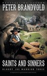 Saints and Sinners - Peter Brandvold - 9781639772520