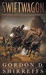Swiftwagon: A Western Novel - Gordon D. Shirreffs - 9781639773442