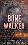 Bone Walker: A Native American Historical Mystery Series - W. Michael Gear - 9781639778270