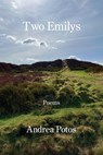 Two Emilys - Andrea Potos - 9781639806874