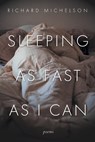 Sleeping as Fast as I Can: Poems - Richard Michelson - 9781639821358