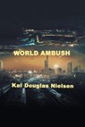 World Ambush - Kal Douglas Nielsen - 9781639857777