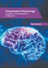 Comparative Psychology: Evolution and Development of Behavior - Talia Gomez - 9781639871193