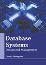 Database Systems: Design and Management - Camila Thompson - 9781639871513