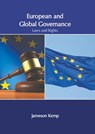 European and Global Governance: Laws and Rights - Jameson Kemp - 9781639872176