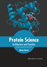Protein Science: Architecture and Function - Anton Torres - 9781639874644