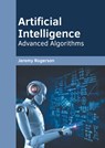 Artificial Intelligence: Advanced Algorithms - Jeremy Rogerson - 9781639890613