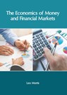 The Economics of Money and Financial Markets - Leo Morris - 9781639895151