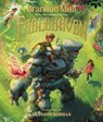 Fablehaven: The Illustrated Edition Volume 1 - Brandon Mull - 9781639934768