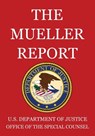 The Mueller Report - U S Department of Justice - 9781640020702