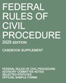 Federal Rules of Civil Procedure; 2025 Edition (Casebook Supplement) - Michigan Legal Publishing Ltd. - 9781640021570