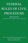 Federal Rules of Civil Procedure; 2026 Edition - Michigan Legal Publishing Ltd. - 9781640021631