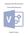 Microsoft Visio 2013 Advanced - Michelle N. Halsey - 9781640041509