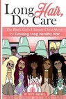 Long Hair Do Care - Yvette Braswell - 9781640074613
